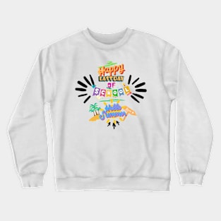 happy last day of school hello summer Crewneck Sweatshirt